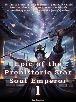 cover image of Epic of the Prehistoric Star Soul Emperor